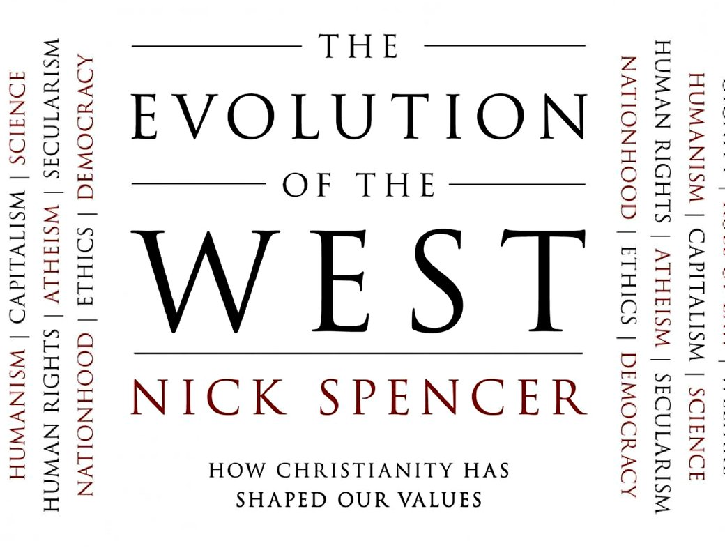 The Evolution of the West: How Christianity Has Shaped Our Values