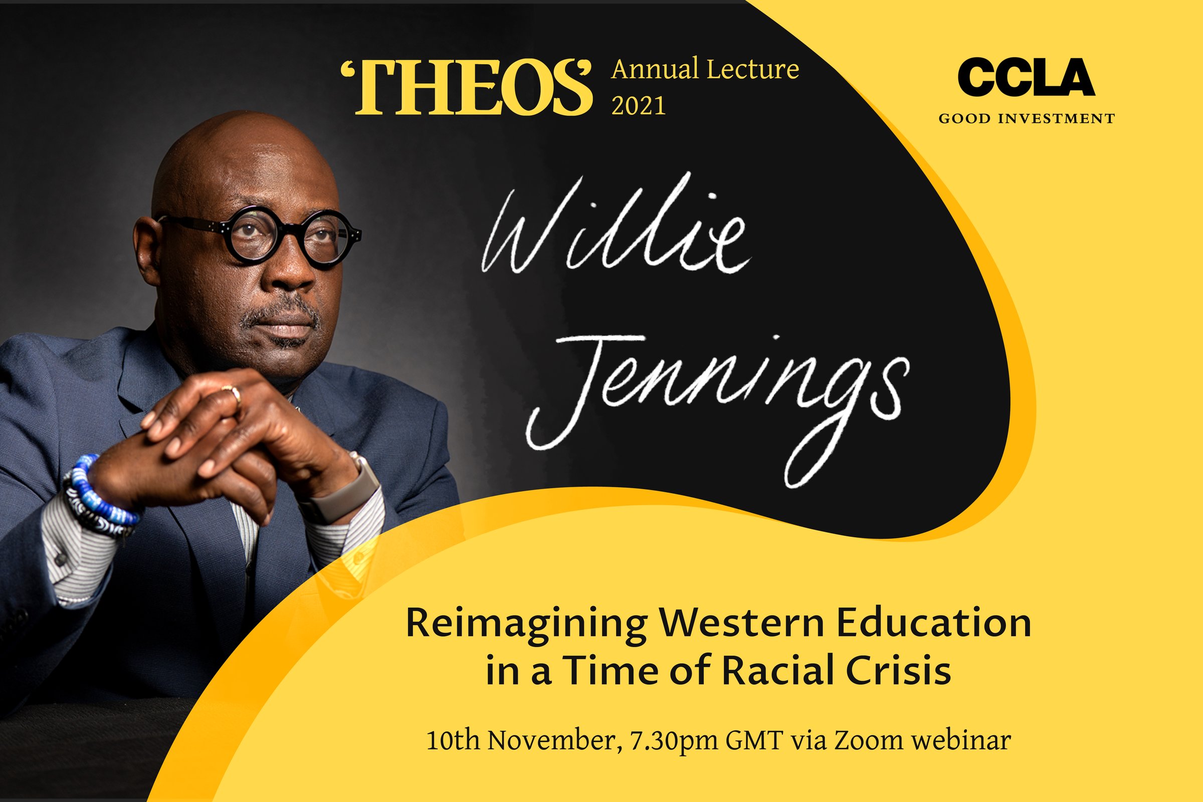 Theos Annual Lecture 2021: Reimagining Western Education in a Time of Racial Crisis with Willie Jennings
